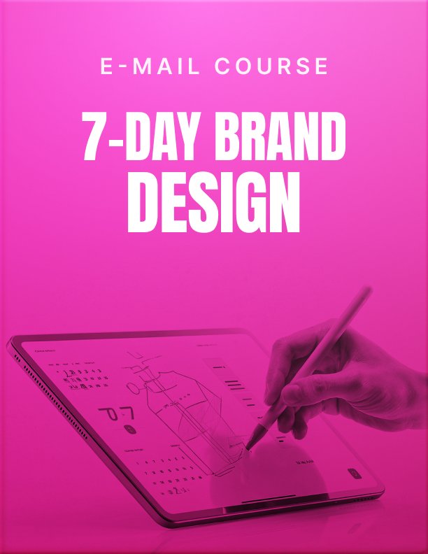 7 Day Brand Design Mini Course